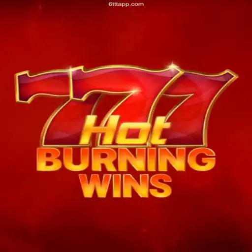 Exploring the Excitement of HotBurningWins and the Trusted 6TTT Casino