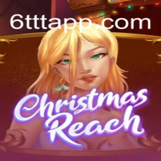 Exploring ChristmasReach: A Festive Adventure in Gaming