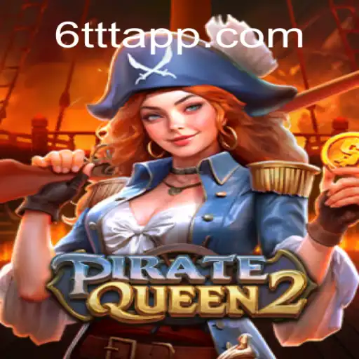 Explore the Thrilling World of PirateQueen2